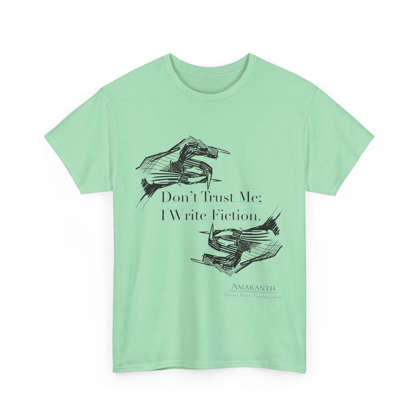 Don't Trust Me | Unisex Heavy Cotton Tee