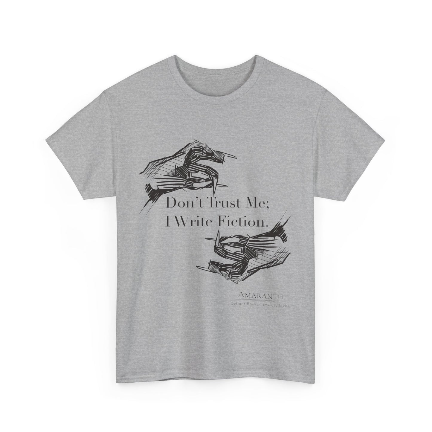 Don't Trust Me | Unisex Heavy Cotton Tee