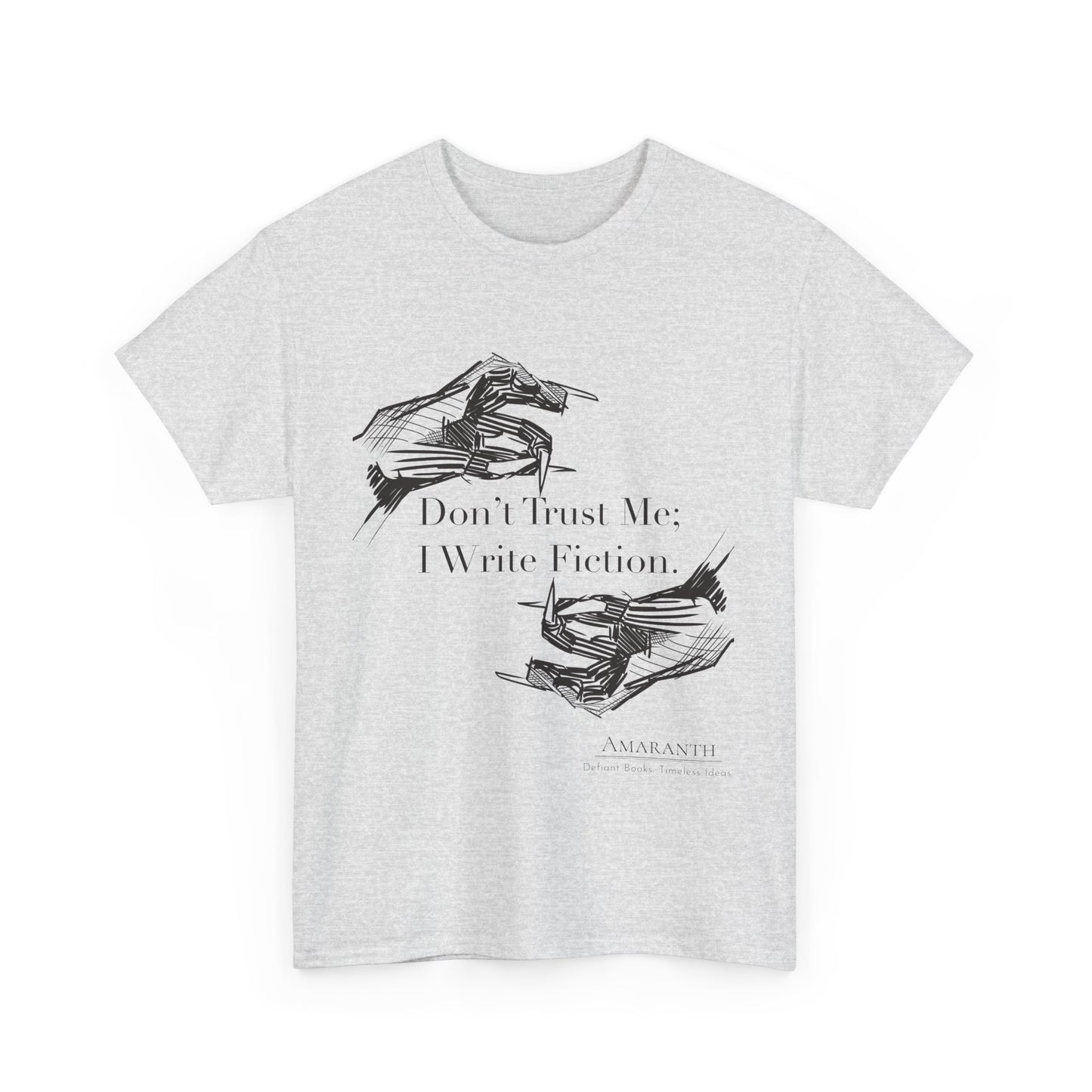Don't Trust Me | Unisex Heavy Cotton Tee