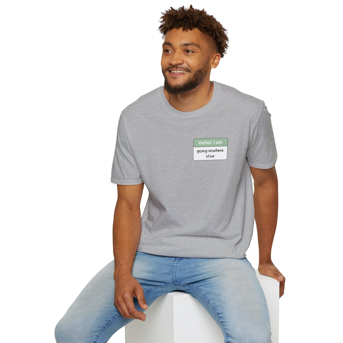 Going Nowhere Slow | Unisex T-Shirt
