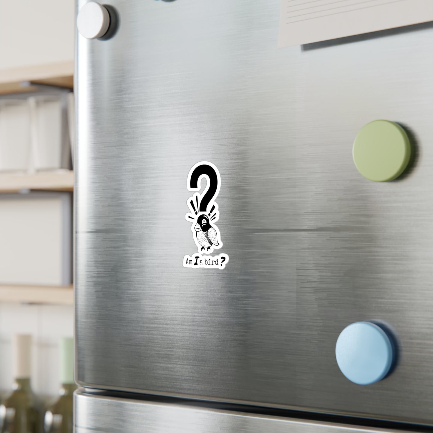 "Am I a bird?!" WyoWriters | Kiss-Cut Vinyl Decal Sticker