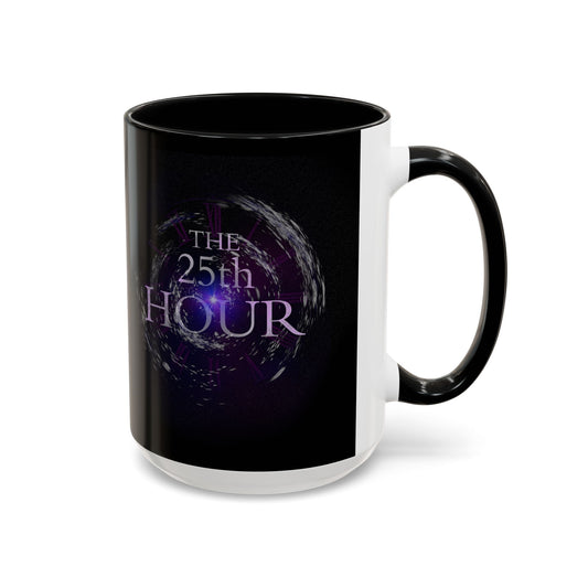 The 25th Hour | Coffee Mug