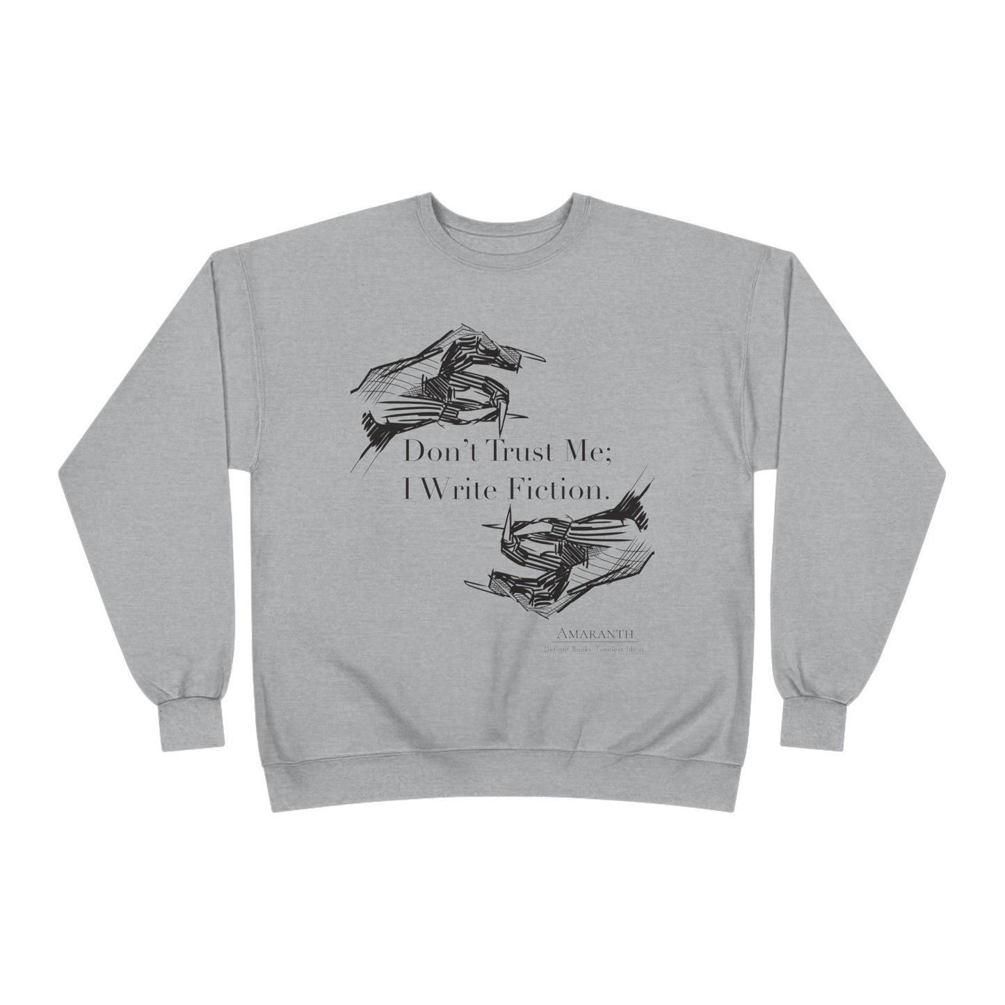 Don't Trust Me | Unisex EcoSmart® Crewneck Sweatshirt