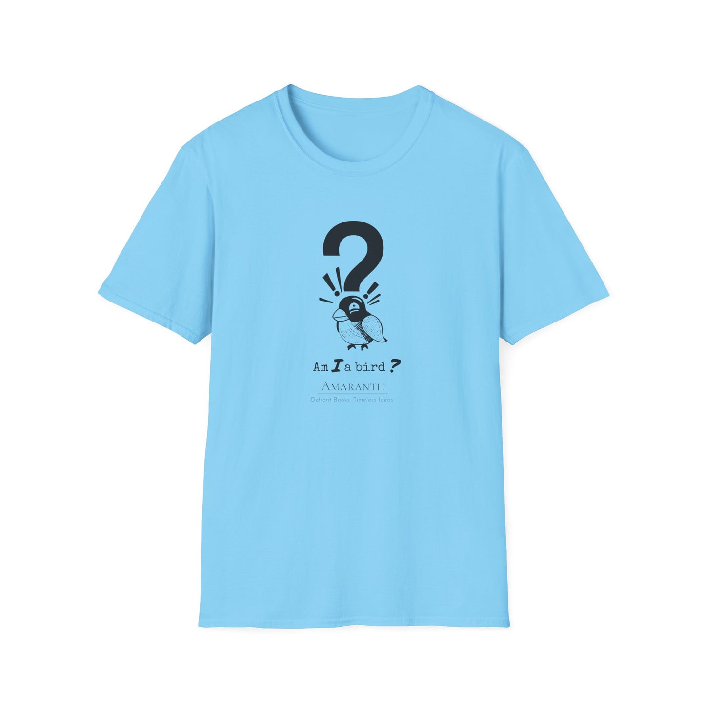 "Am I a Bird?!" WyoWriters | Unisex Softstyle T-Shirt