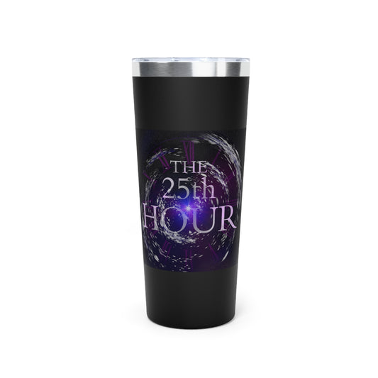 The 25th Hour | 20 oz Insulated Mug