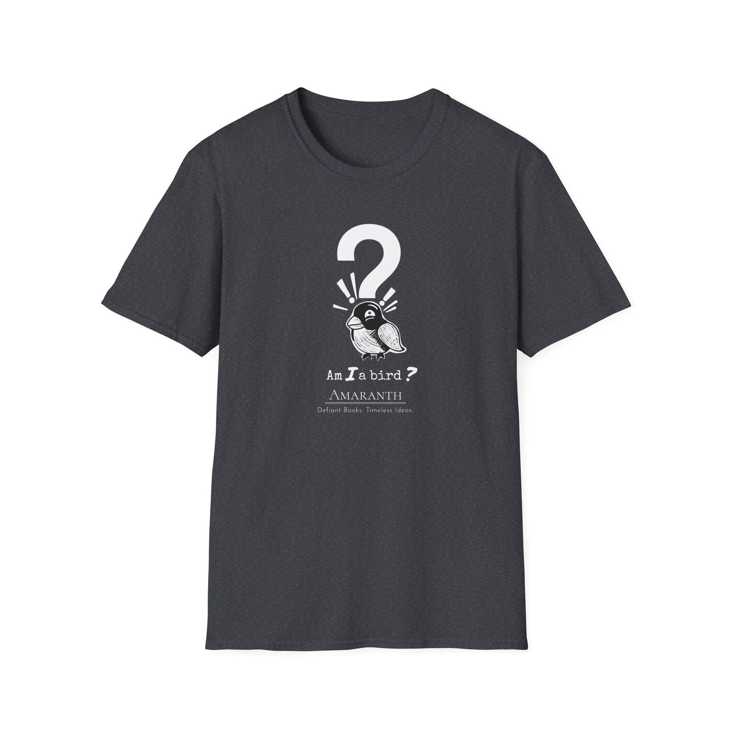 "Am I a Bird?!" WyoWriters | Unisex Softstyle T-Shirt
