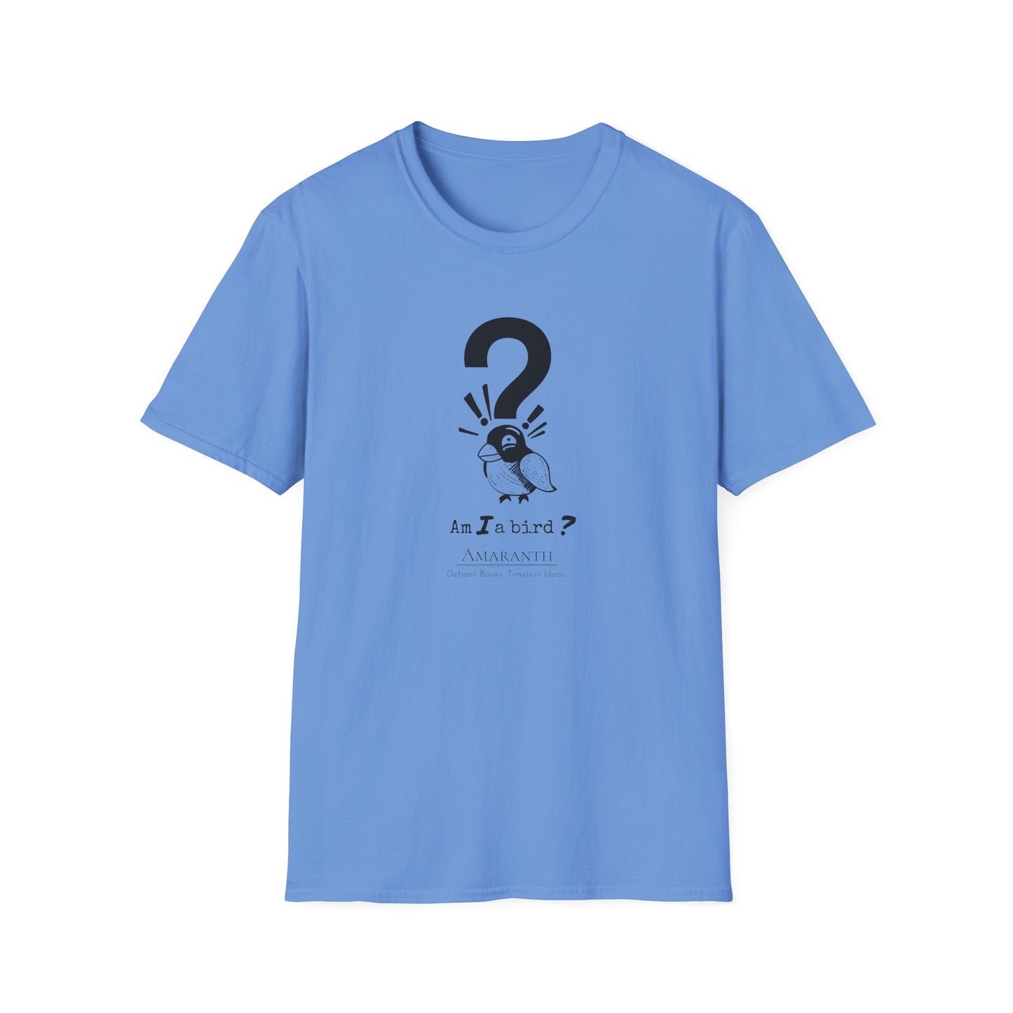 "Am I a Bird?!" WyoWriters | Unisex Softstyle T-Shirt