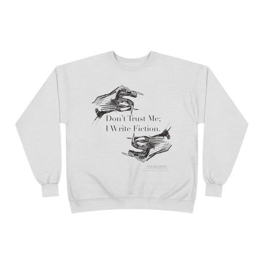 Don't Trust Me | Unisex EcoSmart® Crewneck Sweatshirt